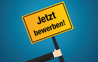 Jetzt bewerben! Schild Flat Design