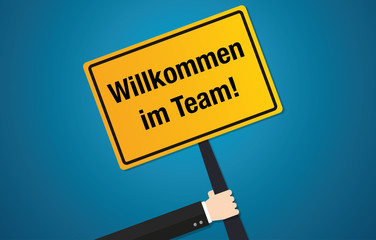 Willkommen im Team - Schild Flat Design