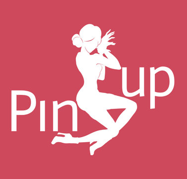 Silhouette of pin-up sexy girl on pink background with word pin up