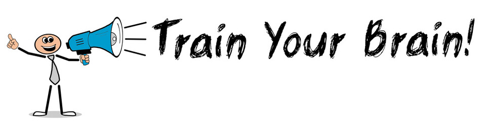 Train Your Brain! / Mann mit Megafon