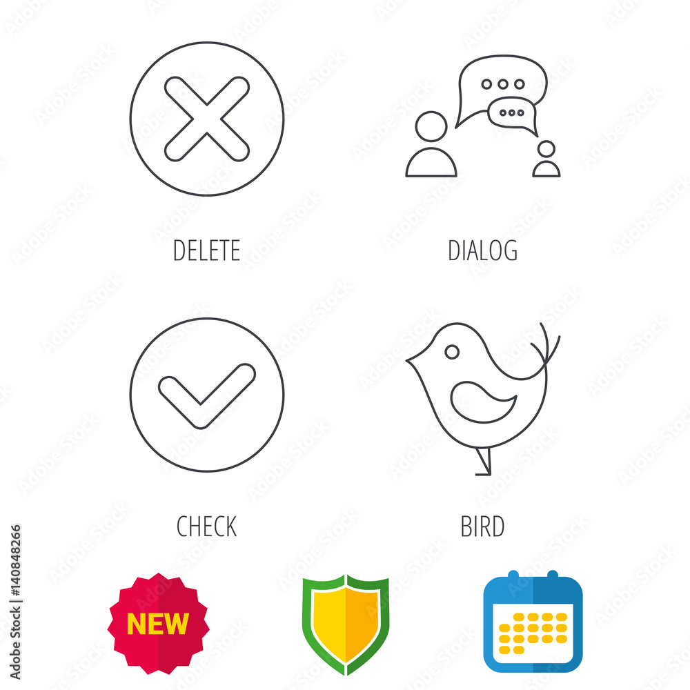 Poster delete, check and chat speech bubble icons. dialog linear sign. shield protection, calendar and new 