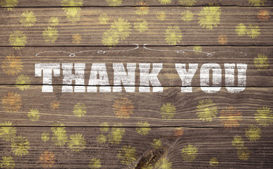vintage rustic wood planks floor with words thank you and painted flowers blossoms
