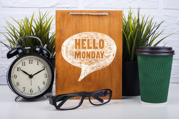 Wooden board with text hello monday