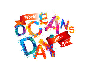 World Oceans Day. June 8th.