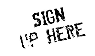 Sign Up Here rubber stamp. Grunge design with dust scratches. Effects can be easily removed for a clean, crisp look. Color is easily changed.