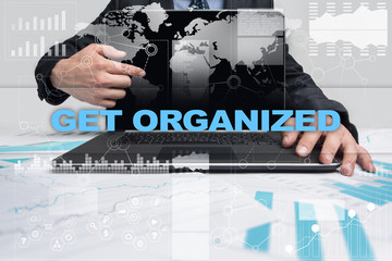 Businessman presenting get organized concept.