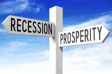 Obraz premium Prosperity, recession - wooden signpost