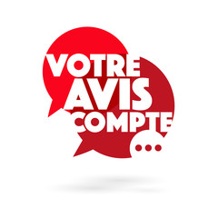 Votre avis compte