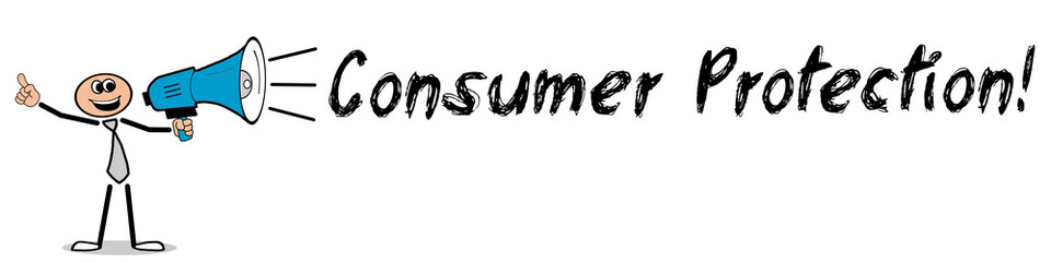 Consumer Protection! / Mann mit Megafon