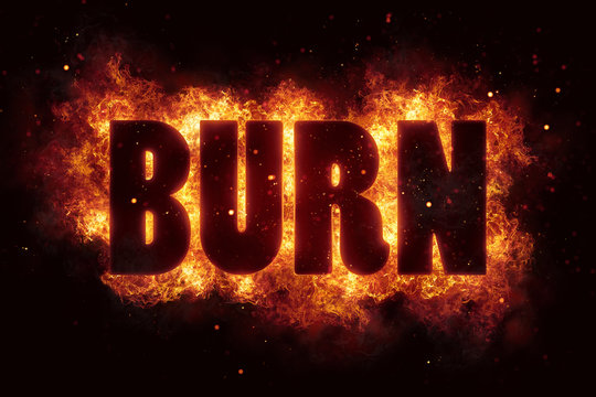 burn fire flame text explosion explode