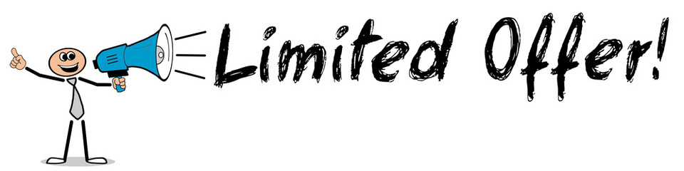 Fototapeta premium Limited Offer! / Mann mit Megafon