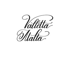 hand lettering the name of the European capital - Valletta Malta