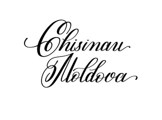 hand lettering the name of the European capital - Chisinau Moldo