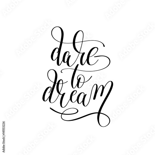 Download "dare to dream hand lettering positive inspirational quote ...