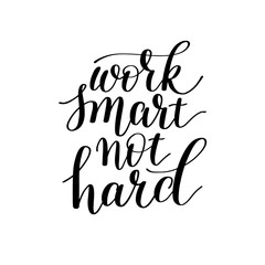 work smart not hard hand lettering about optimization and educat