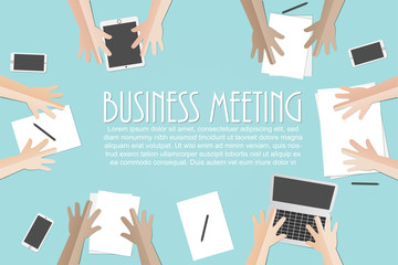 Business meeting flat concept with top view of different businessmen hands with gadgets and office documents and blank paper vector illustration