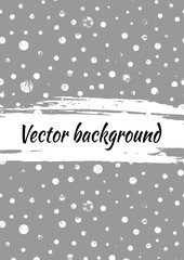Vector background with dots, brush strokes. Creative artistic template for card, layout, cover. Textured dotted template with attrition, cracks