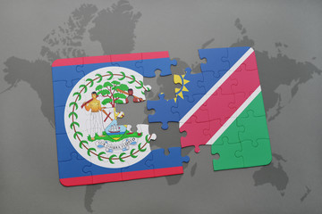 puzzle with the national flag of belize and namibia on a world map