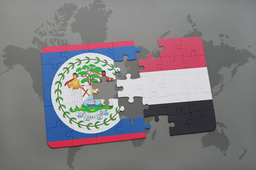 puzzle with the national flag of belize and yemen on a world map
