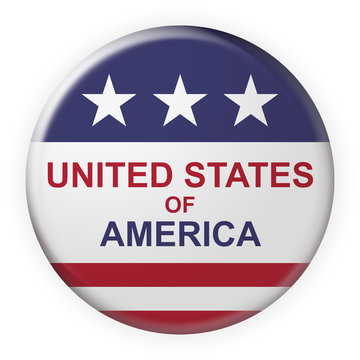 Patriotic Badge: United States of America Button With US Flag, 3d illustration on white background