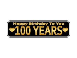  Happy birthday 100 years old 