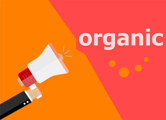 organic. Hand holding a megaphone. flat style