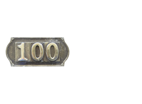 Metal tag with the number 100 on white background.
