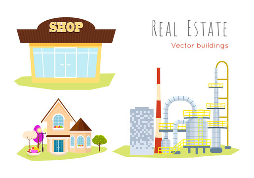 Real Estate. Vector Buildings Shop. House. Factory