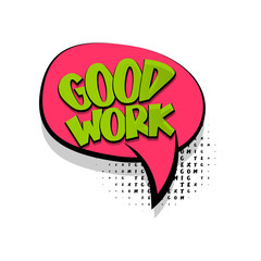 Lettering good work comic text bubble
