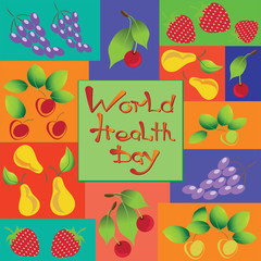 Fruits and berries. Vitamins. The concept of world health day. Fruits and berries - healthy food. Design in a bright colorful style.