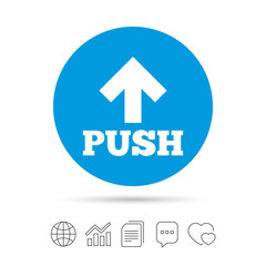 Push sign icon. Press arrow symbol.