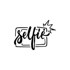 Selfie - hand drawn lettering phrase isolated on the white background. Fun brush ink inscription for photo overlays, greeting card or t-shirt print, poster design.