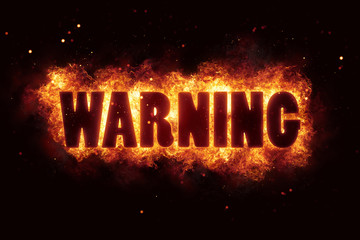 warn warning fire burn flame text is explode