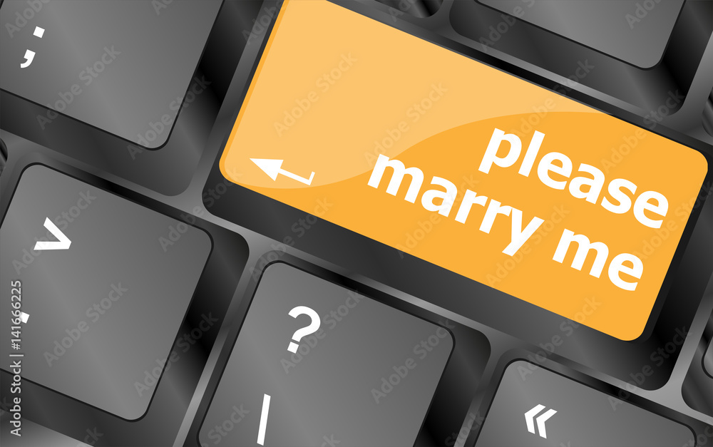 Poster button keypad keyboard key with please marry me words