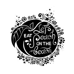 Illustration Of Peach Fruit And Hand Drawn Lettering.