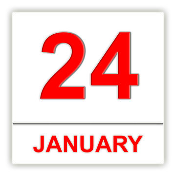 January 24. Day on the calendar.