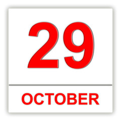 October 29. Day on the calendar.