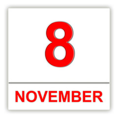 November 8. Day on the calendar.