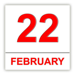 February 22. Day on the calendar.