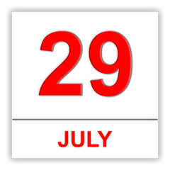 July 29. Day on the calendar.