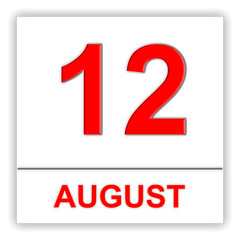 August 12. Day on the calendar.