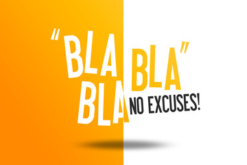BLA BLA BLA - No excuses - Workout motivation Quote Sport Werbung