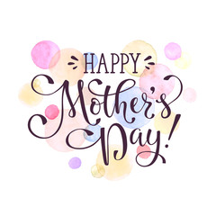 Fototapeta premium Mother's Day greeting card template. Happy Mothers day calligraphic wording with watercolor spots on background.