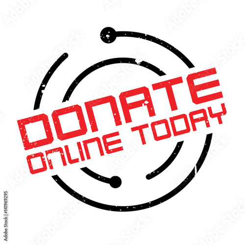 donate online today rubber stamp grunge design with dust scratches