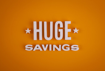 Huge Savings sign lettering