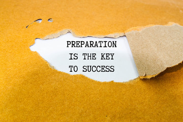 Preparation is the key to success concept 