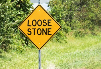 Loose Stone Sign