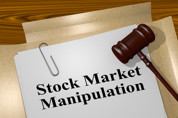 Stock Market Manipulation - legal concept