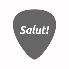 Isolated guitar plectrum with  the text Hello! in the French language