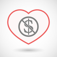 Isolated line art heart with  a dollar sign  in a not allowed signal